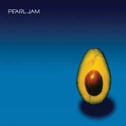 Pearl Jam : Pearl Jam